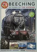 Beeching - 50 Years of the Axeman by JONES, Robin