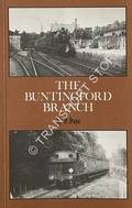 The Buntingford Branch  by PAYE, Peter 