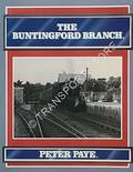 Book cover of The Buntingford Branch  by PAYE, Peter 