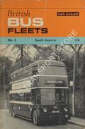 British Bus Fleets - No. 3: South Central [1966] by KAYE, David