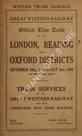 Book cover of Official Time Table [Winter Train Service] for the London, Reading and Oxford Districts, September 26th, 1938 to July 2nd 1939 by Great Western Railway