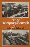 The Bridport Branch  by JACKSON, B.L. & TATTERSHALL, M.J. 
