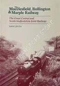 The Macclesfield, Bollington & Marple Railway - The Great Central and North Staffordshire Joint Railway by JEUDA, Basil 