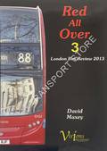Book cover of Red All Over 3 - London Bus Review 2013 by MAXEY, David