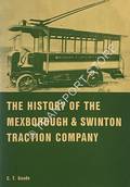 The History of the Mexborough & Swinton Traction Company by GOODE, C.T.