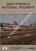 Book cover of French Railways - Chemins de Fer Français / French National Railways / SNCF by GARVIN, Brian; HAYDOCK, David; FOX, Peter & APPLEBY, Chris