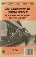 Book cover of The Tramways of South Wales by BETT, W.H. & GILLHAM, J.C.