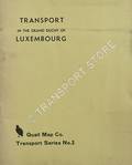 Transport in the Grand Duchy of Luxembourg by YONGE, J. R. & FRANKIS, G.