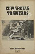 Edwardian Tramcars by KIDNER, R.W. (ed.)