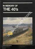 Book cover of In Memory of the 40's  by TURNER, Steve 