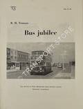 Bus Jubilee - The Growth of West Bridgford Urban District Council Transport Department by TRUMAN, R. H.