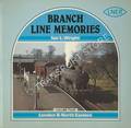 Branch Line Memories - London & North Eastern by WRIGHT, Ian L. 