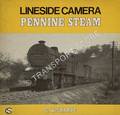 Book cover of Lineside Camera - Pennine Steam by SHARPE, G.W. 