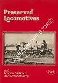 Preserved Locomotives - London, Midland and Scottish Railway by ELLIOTT, R.J. 