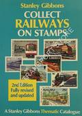 Collect Railways on Stamps by BURKHALTER, Howard & DYSON, Arthur