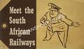 Meet the South African Railways by South African Railways