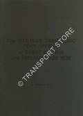The Railway Travelling Post Offices of Great Britain and Ireland 1838 - 1975 by HILL, Norman