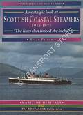 Scottish Coastal Steamers 1918-1975 - The lines that linked the lochs by PATTON, Brian 