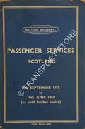 Passenger Services Scotland  [Autumn, Winter, Spring Timetable], 19th September 1955 to 10th June 1956 by British Railways Scottish Region