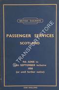 Passenger Services Scotland [Summer Timetable], 9th June to 14th September 1958 by British Railways Scottish Region
