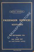 Passenger Services Scotland  [Autumn, Winter, Spring Timetable] - 17th September 1956 to 16th June 1957 by British Railways Scottish Region