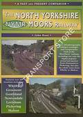 The North Yorkshire Moors Railway  by HUNT, John 