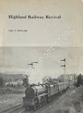 Highland Railway Revival by SINCLAIR, Neil T.