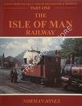 Book cover of Scenes from the Past - The Isle of Man Railway / Isle of Man Tramways by JONES, Norman 