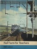 Rail Facts for Teachers - 1965 by British Railways