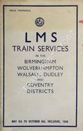 LMS Train Services in the Birmingham, Wolverhampton, Walsall, Dudley and Coventry Districts, May 6th to October 6th inclusive 1946 by London Midland & Scottish Railway
