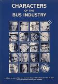 Characters of the Bus Industry by BOOTH, Gavin (ed.)