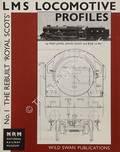 The Rebuilt 'Royal Scots'  by JAMES, Fred, HUNT, David & ESSERY, Bob 
