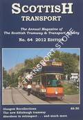Scottish Transport - No. 64 2012 by MURRAY, Alistair (ed.)