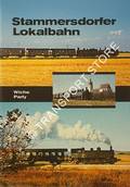 Book cover of Stammersdorfer Lokalbahn  by WICHE, Robert & PARFY, Erwin 