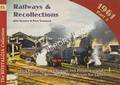 Railways & Recollections 1961 Part 2 by STRETTON, John & TOWNSEND, Peter