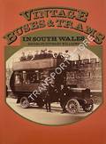 Vintage Buses & Trams in South Wales by WILLIAMS, Stewart (ed.)