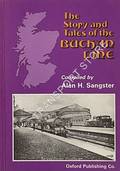 Book cover of The Story and Tales of the Buchan Line  by SANGSTER, Alan H. 