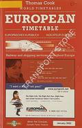Book cover of Thomas Cook European [Rail] Timetable / Europäisches Kursbuch / Indicateur Européen, January 2002 by FOX, Brendan (ed.)