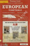 Book cover of Thomas Cook European [Rail] Timetable / Europäisches Kursbuch / Indicateur Européen, January 2001 by FOX, Brendan (ed.)