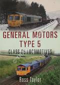 General Motors Type 5 Class 66 Locomotives by TAYLOR, Ross