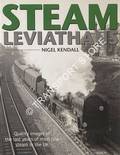 Book cover of Steam Leviathans by KENDALL, Nigel