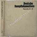 Book cover of Deutsche Dampflokomotiven: Dampflok Archiv 1 - 4 by WEISBROD, Manfred; MÜLLER, Hans & PETZNICK, Wolfgang