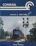 Conrail 1976 - 1982 / 1983 - 1990 by HARTLEY, Scott