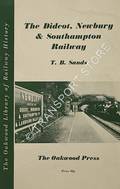 Book cover of The Didcot, Newbury & Southampton Railway  by SANDS, T.B. 