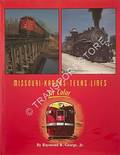 Missouri - Kansas - Texas Lines in Color by GEORGE, Raymond B.