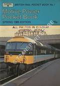 Motive Power Pocket Book - Spring, February 1985 by FOX, Peter (ed.)