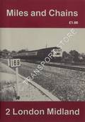Miles and Chains - 2. London Midland by HURST, Geoffrey