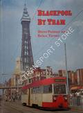 Book cover of Blackpool By Tram  by PALMER, G.S. & TURNER, B.R. 