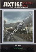 Sixties Spotting Days Around the Scottish Region by DERRICK, Kevin
