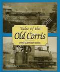 Tales of the Old Corris by BRIWNANT-JONES, Gwyn